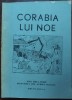 Preot Iosif Trifa - Corabia Lui Noe (1930), Reeditare &#039;90, Carte Bibliofilie, Colectie