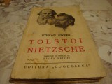 Stefan Zweig - Tolstoi / Nietzsche - interbelica