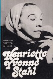 Mihaela Cristea - Despre realitatea iluziei. De vorba cu Henriette Yvonne Stah