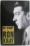 My Story - Ron Kray, Carte in Engleza