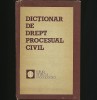 Dicționar de Drept Procesual Civil - Editura Științifică - Carte de Drept