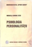 Psihologia Personalitatii - Mihaela Corina Tutu - Fundatia Romania de Maine - 2005 - Psihologie