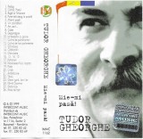 Tudor Gheorghe - Mie-mi Pasă!, Caseta Audio, Album Muzica, Intercont Music
