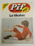 PIF GADGET , NR. 260 , 28e ANEE , FEVRIER , 1974 , LIPSA GADGET *