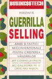 Jay Conrad Levinson, Bill Gallagher, Orvel Ray Wilson - Guerrilla Selling. Arme