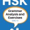 Hsk Grammar Analysis and Exercises: Level 1-6