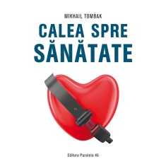 Calea spre sănătate