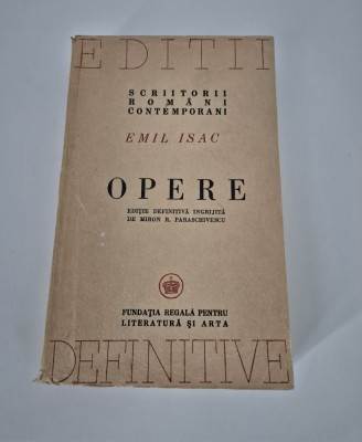 Carte veche Emil Isac Opere foto