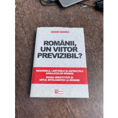 Dorin Bodea - Romanii, un viitor previzibil?