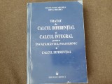 CONSTANTIN MEGHEA Tratat de calcul diferential si calcul integral VOL 1
