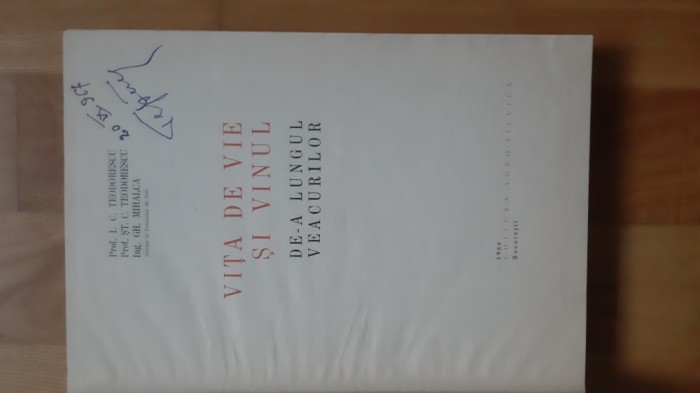 I. C. Stefan Teodorescu , Gheorghe Mihalca - Vita de vie si vinul de-a lungul veacurilor (