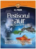 Peştişorul de aur şi alte basme ruseşti - Paperback brosat - Aleksandr Sergheevici Puşkin - Gramar