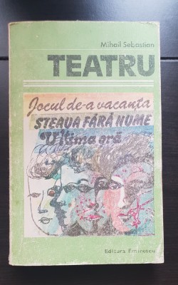Teatru - Mihail Sebastian foto