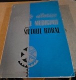 Carte Aspecte Istorice ale Medicinii in Mediul Rural de G. Bratescu, 1973, Brosata, Editura Medicala