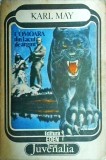 Comoara din Lacul de Argint - Karl May, Roman de Aventuri, Juvenalia, 460 Pagini, Editura 1994, Coperta Brosata