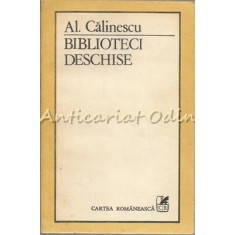 Biblioteci Deschise - Al. Calinescu - Cu Autograful Lui Dorin Spineanu