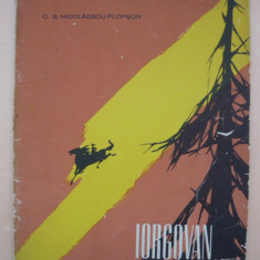 C. S. NICOLAESCU-PLOPSOR - IORGOVAN ( ilustratii Marcela Cordescu ) - 1962