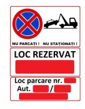Placuta loc parcare, Nu parcati, Nu stationati, Loc rezervat, 300x400, PVC 2 mm