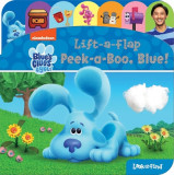 Nickelodeon Blue&#039;s Clues &amp; You: Peek-A-Boo, Blue!: Lift-A-Flap Look and Find