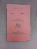 Les colloides - J. Duclaux (carte in limba franceza)