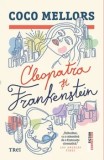 Cumpara ieftin Cleopatra si Frankenstein/Coco Mellors
