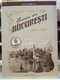 Ilustrate Gradini din Bucuresti 1905 - 1946 - 9 ilustrate