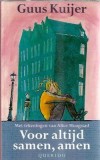 Voor altijd samen, amen - Guus Kuijer