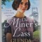 THE MINER &#039;S LASS by GLENDA YOUNG , 2021
