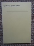 Code p&eacute;nal Suisse 1990
