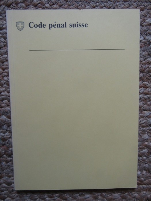 Code p&eacute;nal Suisse 1990