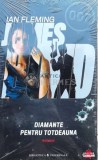 Diamante pentru totdeauna (seria James Bond) - Ian Fleming ($A108)