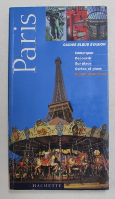 PARIS , GUIDES BLEUS EVASION ,1999 foto