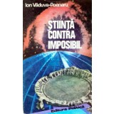 Stiinta contra imposibil - 1988 - Ion Vaduva-Poenaru (Z213)