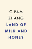 Land of Milk and Honey