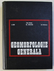 GEOMORFOLOGIE GENERALA de GR. POSEA ...N . POPESCU , 1970 foto