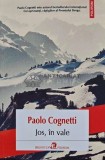 Jos, in vale - 2024 - Paolo Cognetti (AQ129)