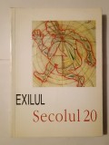 Secolul 20 nr. 10-12/ 1997, 1-3/ 1998: Exilul