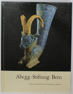 ABEGG - STIFTUNG BERN IN RIGGISBERG , BAND I : MINOR ARTS , SCULPTURE , PAINITING by MICHAEL STETTLER with KAREL OSTAVSKI , 1973 , TEXT IN ENGLEZA SI foto
