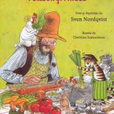 Cartea de bucate a lui Pettson si Findus - Sven Nordqvist