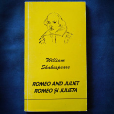 ROMEO AND JULIET / ROMEO SI JULIETA - WILLIAM SHAKESPEARE