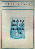 Br&acirc;ncuşi &Icirc;mpotriva Statelor Unite, traducere de Petru Comarnescu