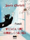 Cumpara ieftin Vremea vine dintr-o scoica. Editie ilustrata full color/Aura Christi