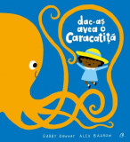 Dac-as avea o caracatita - Curtea Veche