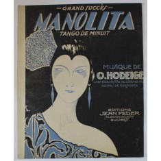 MANOLITA , TANGO DE MINUIT , musique de O . HODEIGE , 1921 , PARTITURA