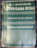 W. S. Maugham - La persoana &icirc;nt&acirc;ia (1931)