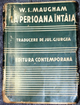 W. S. Maugham - La persoana &amp;icirc;nt&amp;acirc;ia (1931) foto