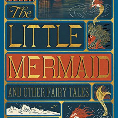 The Little Mermaid and Other Fairy Tales | Hans Christian Andersen