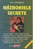 Razboaiele secrete - Paul Stefanescu