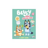 Bluey: More Easter Fun!: A Craft Book