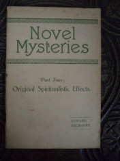 MAGIE- NOVEL MYSTERIES , PART FOUR, ORIGINAL SPIRITUALISTIC EFFECTS foto